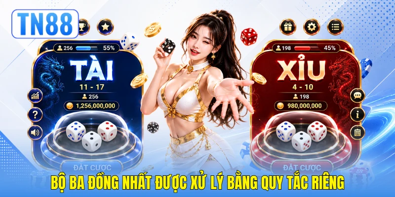 Bộ ba đồng nhất được xử lý bằng quy tắc riêng
